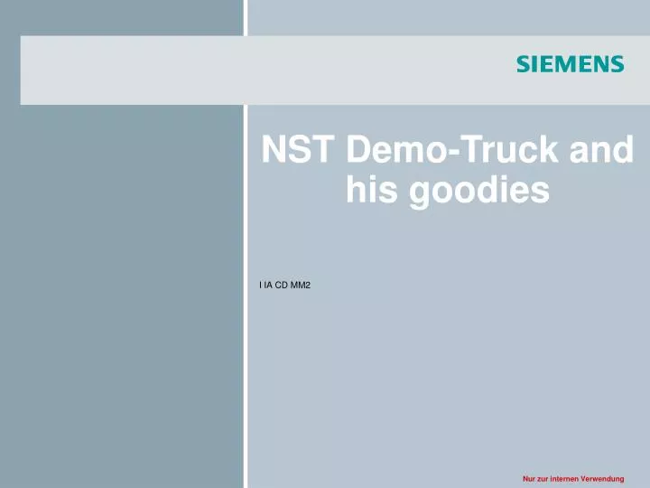nst demo truck and his goodies