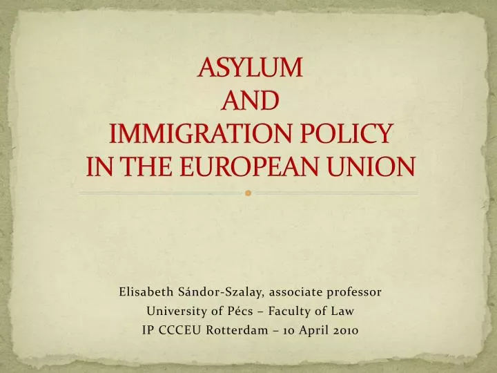 asylum and immigration policy in the european union