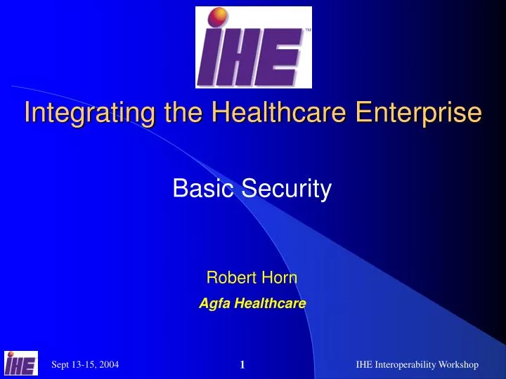 integrating the healthcare enterprise