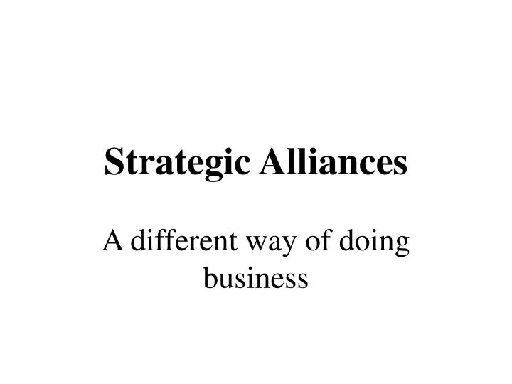 strategic alliances