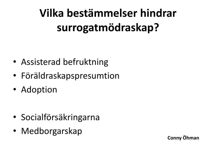 vilka best mmelser hindrar surrogatm draskap