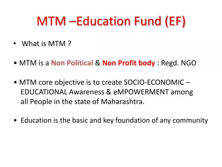 mtm education fund ef