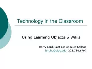 Technology in the Classroom