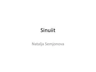 Sinuiit