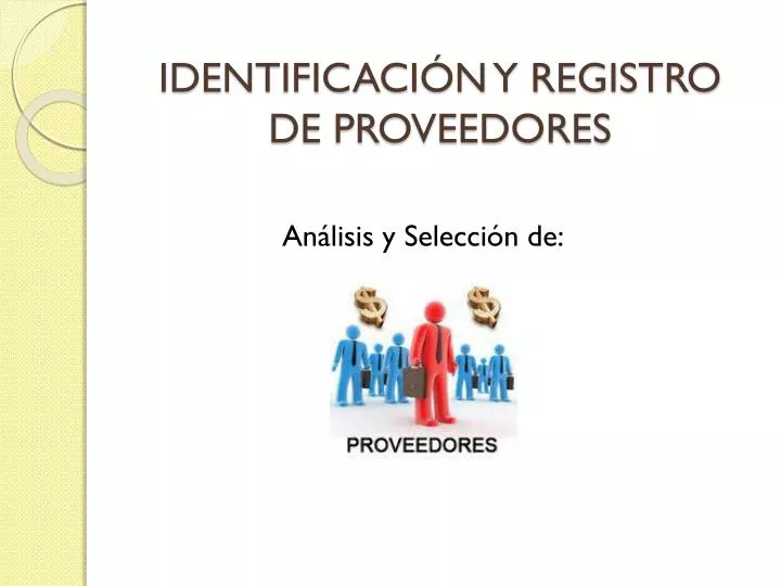 identificaci n y registro de proveedores