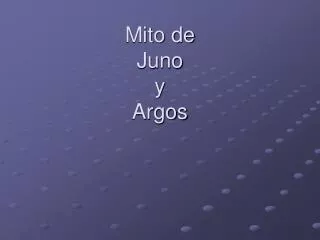 Mito de Juno y Argos