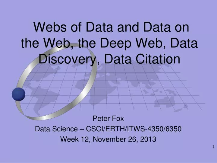 webs of data and data on the web the deep web data discovery data citation
