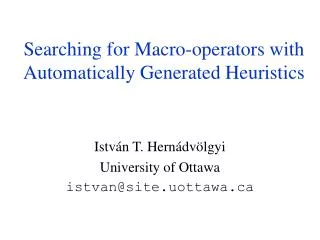 Searching for Macro-operators with Automatically Generated Heuristics