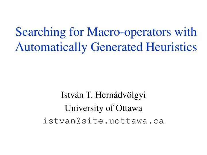 searching for macro operators with automatically generated heuristics