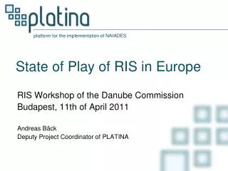State of Play of RIS in Europe