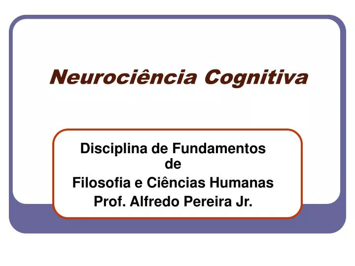 neuroci ncia cognitiva