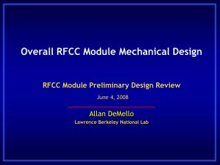 Overall RFCC Module Mechanical Design
