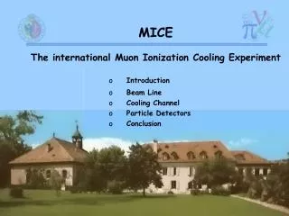 MICE The international Muon Ionization Cooling Experiment