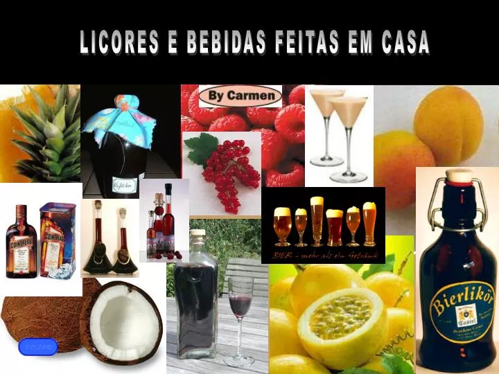 licores e bebidas feitas em casa