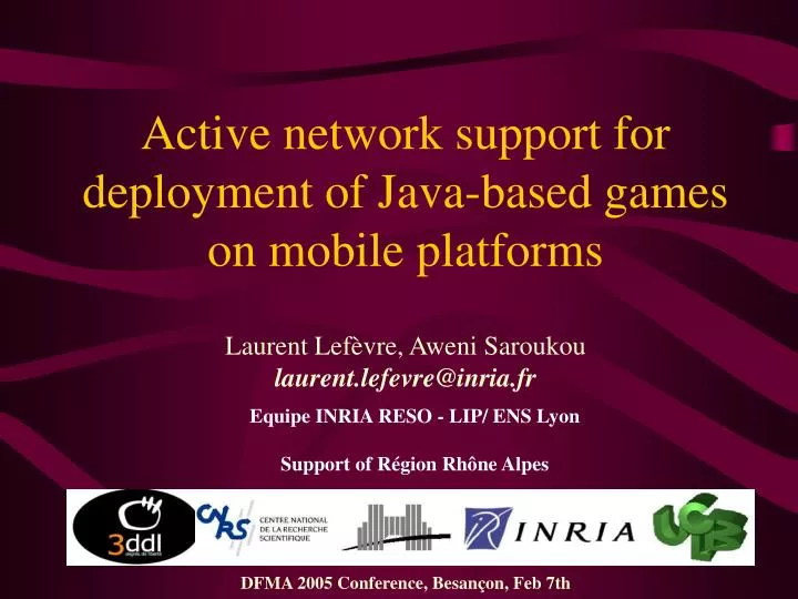 active network support for deployment of java based games on mobile platforms