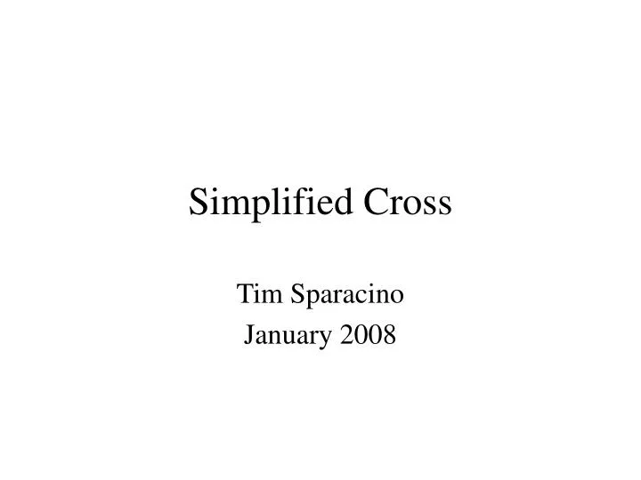 simplified cross