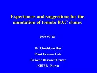 Experiences and suggestions for the annotation of tomato BAC clones