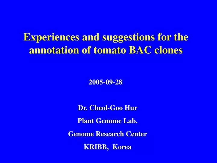 experiences and suggestions for the annotation of tomato bac clones
