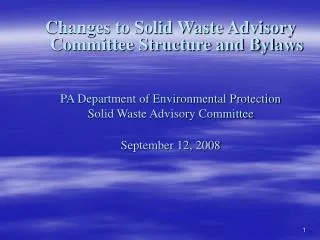 Changes to Solid Waste Advisory Committee Structure and Bylaws