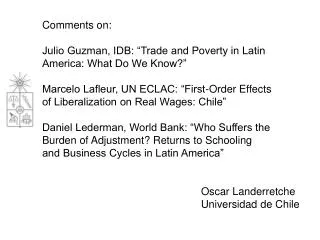 Comments on: Julio Guzman, IDB: “Trade and Poverty in Latin America: What Do We Know?”