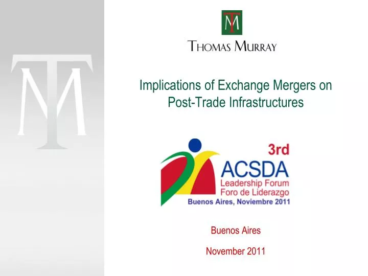 implications of exchange mergers on post trade infrastructures