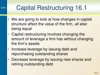 Capital Restructuring 16.1