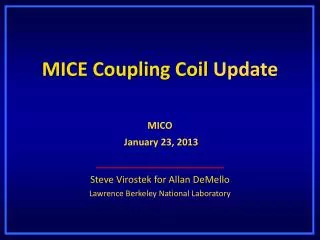 MICE Coupling Coil Update