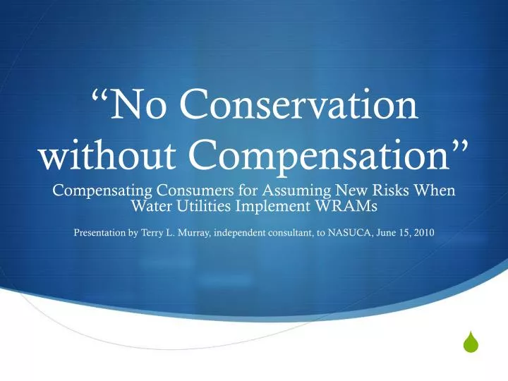 no conservation without compensation