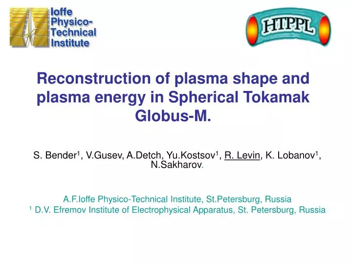 reconstruction of plasma shape and plasma energy in spherical tokamak globus m
