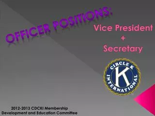 Vice President + Secretary