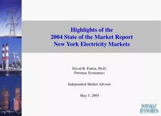 Highlights of the 2004 State of the Market Report New York Electricity Markets