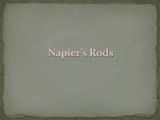 Napier’s Rods