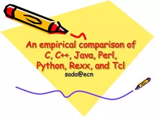 An empirical comparison of C, C++, Java, Perl, Python, Rexx, and Tcl