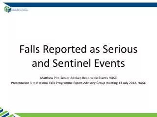 Falls Reported as Serious and Sentinel Events