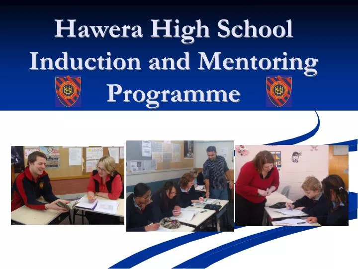 hawera high school induction and mentoring programme
