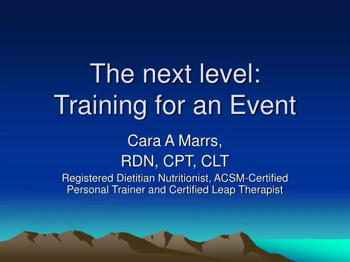 the next level training for an event