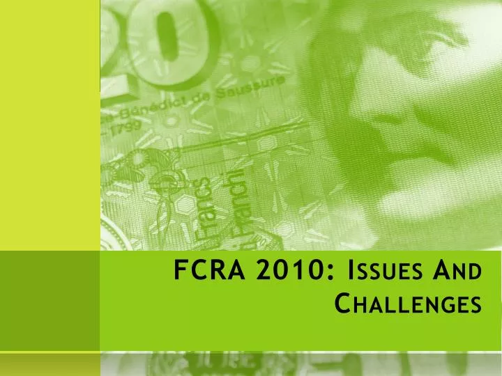 fcra 2010 issues and challenges