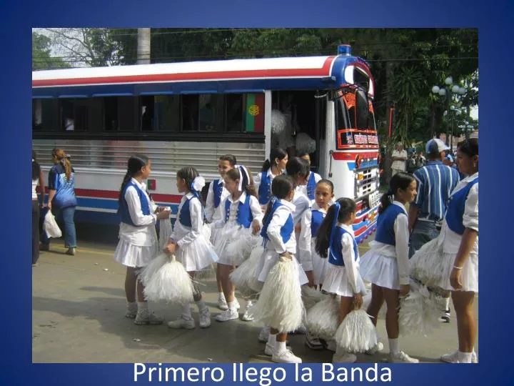 primero llego la banda