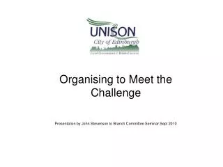 Organising to Meet the Challenge