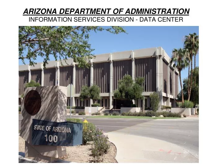 arizona department of administration information services division data center
