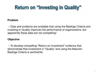 Return on “Investing in Quality”