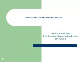 Forensic Skills for Primary Care Clinician