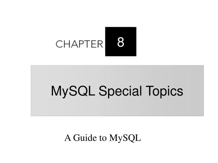 a guide to mysql