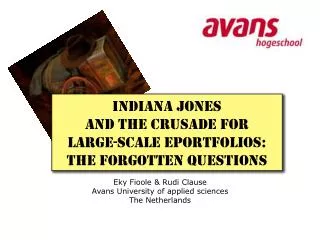 Indiana Jones and the crusade for Large-scale ePortfolios: The forgotten questions