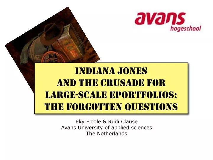 indiana jones and the crusade for large scale eportfolios the forgotten questions