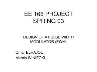 EE 166 PROJECT SPRING 03