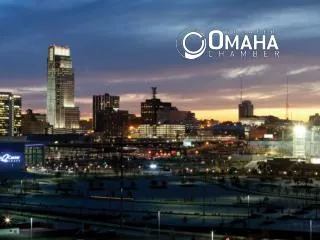 We are the Greater Omaha Chamber