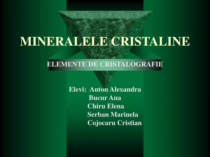 mineralele cristaline