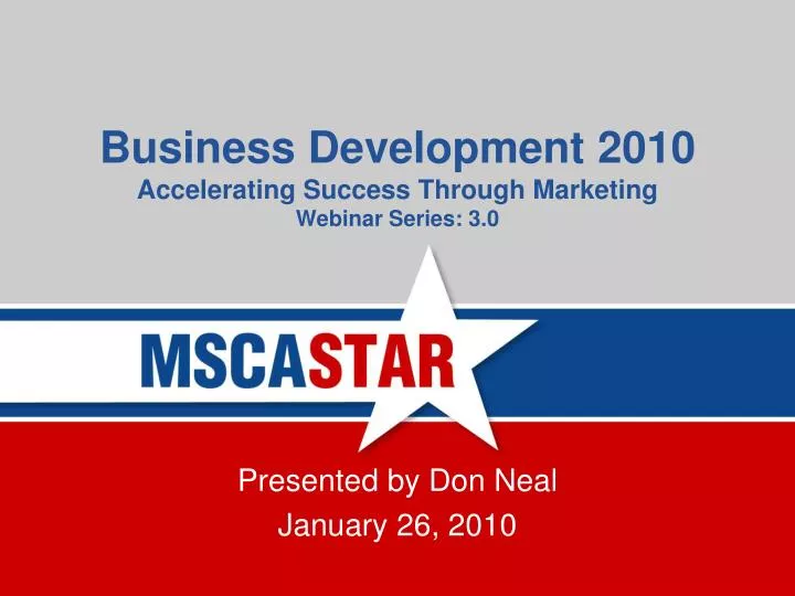 business development 2010 accelerating success through marketing webinar series 3 0