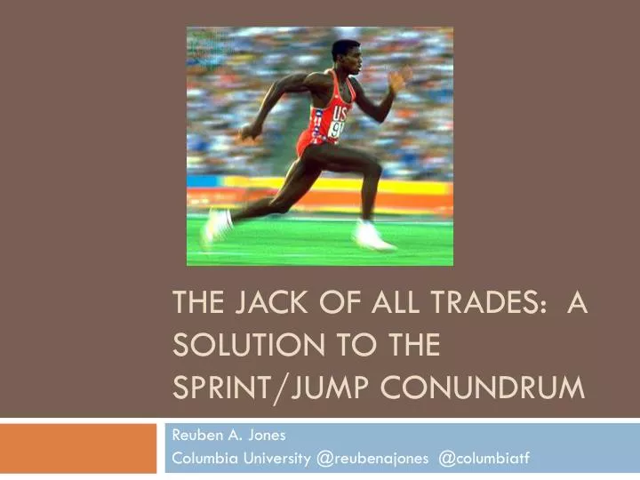 the jack of all trades a solution to the sprint jump conundrum